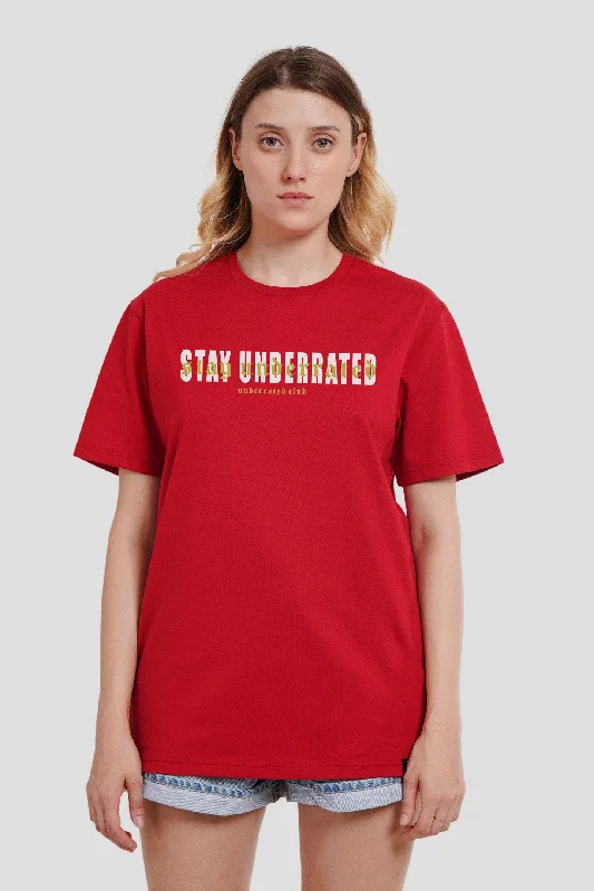 Stay Underrated Red Boyfriend Fit T-Shirt Women