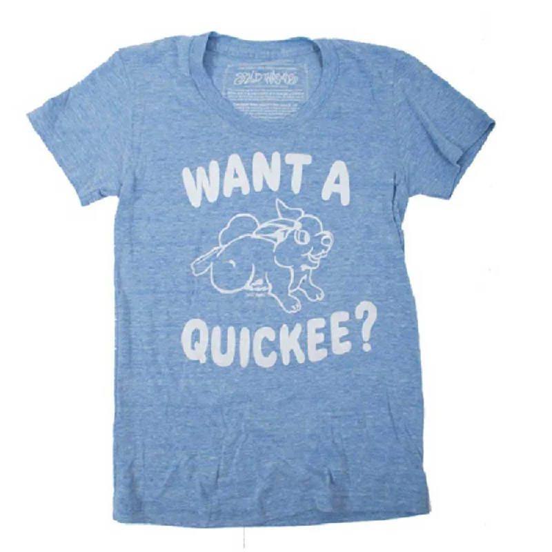 Women's Want A Quickee Crewneck T-shirt