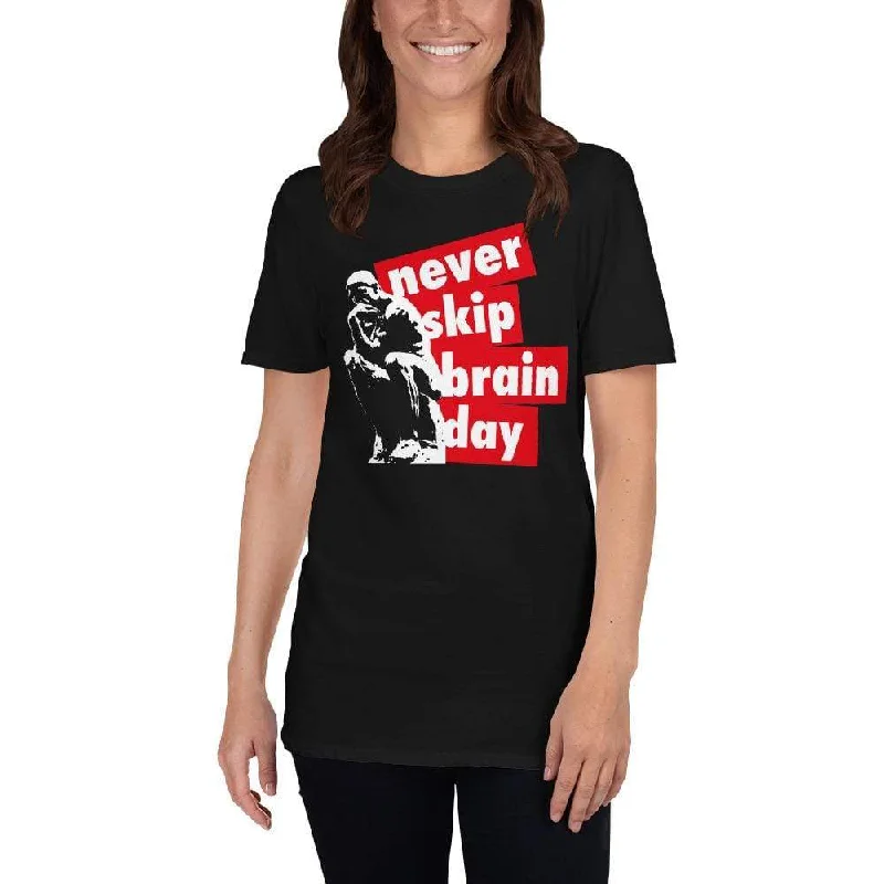 Never skip brain day - Premium T-Shirt Spandex Blend Rayon Blend Denim Blend