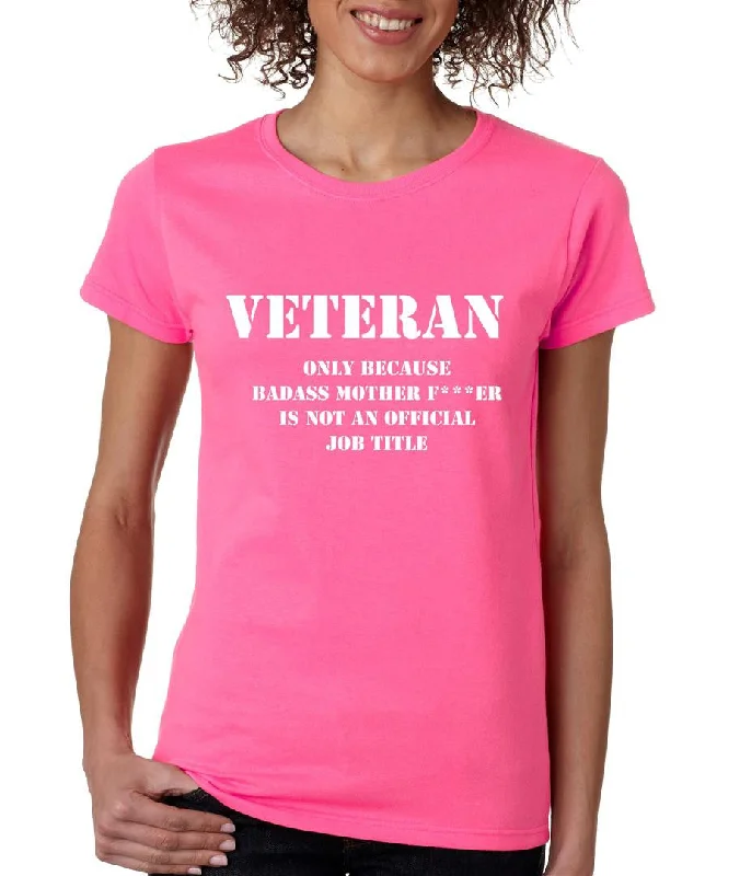 Veteran Badass mother womens t-shirt Chenille Blend Fleece Blend Nylon Blend