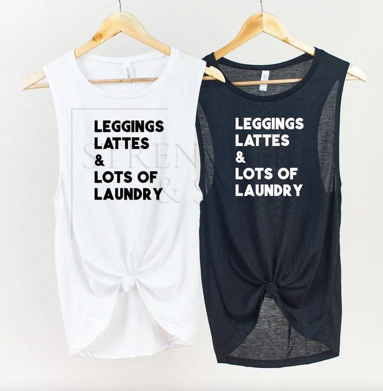 Leggings Lattes and Laundry Muscle Tank